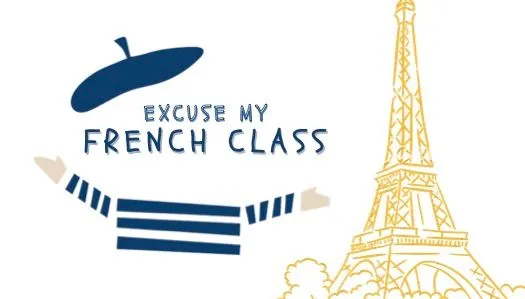 Excuse My French